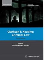 Clarkson and Keating Criminal Law