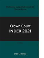 Crown Court Index 2021