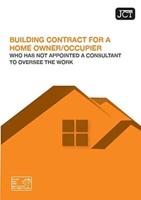 Building Contract for a Home Owner/occupier Who Has Not Appointed a Consultant to Oversee the Work