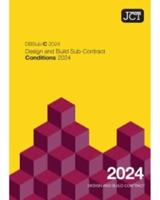 JCT Design and Build Sub-Contract Conditions 2024 (DBSub/C)