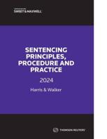 Sentencing Principles, Procedure & Practice 2024