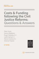 Costs and Funding Following the Civil Justice Reforms
