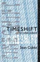 Timeshift : On Video Culture