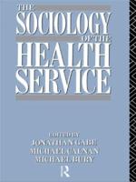 The Sociology of the Health Service