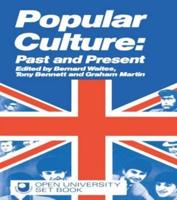 Popular Culture : Past and Present