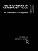 The Psychology of Grandparenthood