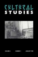 Cultural Studies : Volume 4, Issue 1