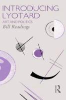 Introducing Lyotard : Art and Politics