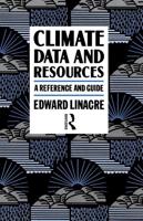 Climate Data and Resources : A Reference and Guide