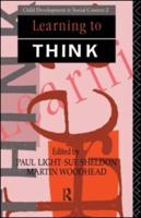 Child Development in Social Context. Vol.2 Learning to Think