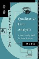 Qualitative Data Analysis : A User Friendly Guide for Social Scientists