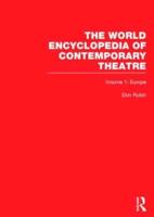 The World Encyclopedia of Contemporary Theatre