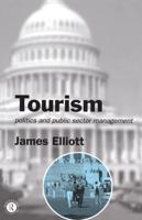 Tourism: Politics and Public Sector Management