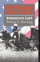 Vietnam War Stories : Innocence Lost