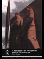 A Sociology of Modernity