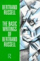 The Basic Writings of Bertrand Russell, 1903-1959