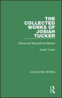 The Collected Works of Josiah Tucker