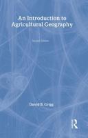 An Introduction to Agricultural Geography