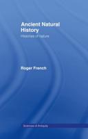 Ancient Natural History : Histories of Nature