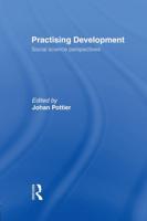 Practising Development : Social Science Perspectives
