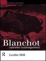 Blanchot : Extreme Contemporary