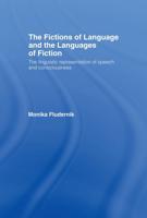 The Fictions of Language and the Languages of Fiction