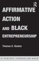 Affirmative Action and Black Entrepreneurship