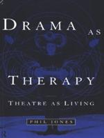 Drama as Therapy