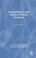 Perspectives on the History of British Feminism