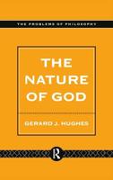 The Nature of God : An Introduction to the Philosophy of Religion