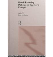 Retail Planning Policies in Western Europe