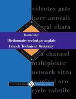 Routledge French Technical Dictionary. Vol.2 English-French