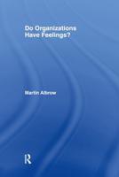 Do Organizations Have Feelings?