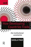 How Developing Countries Trade : The Institutional Constraints