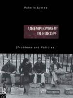 Unemployment in Europe : Problems and Policies