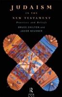 Judaism in the New Testament : Practices and Beliefs