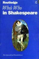 Routledge Who's Who in Shakespeare