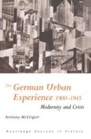 The German Urban Experience