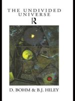 The Undivided Universe : An Ontological Interpretation of Quantum Theory