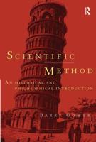 Scientific Method : A Historical and Philosophical Introduction