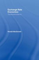 Exchange Rate Economics: Theories and Evidence