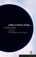 The Politics of Climate Change : A European Perspective