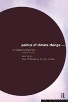 The Politics of Climate Change : A European Perspective