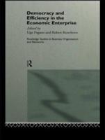 Democracy and Efficiency in the Economic Enterprise