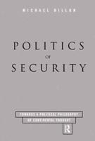 Politics of Security : Towards a Political Phiosophy of Continental Thought