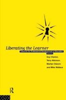 Liberating The Learner : Lessons for Professional Development in Education