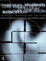 Overseas Students in Higher Education : Issues in Teaching and Learning
