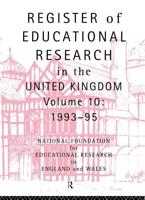 Register of Educational Research in the United Kingdom : Volume 10 1992-1995