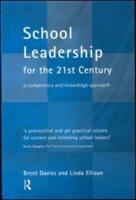 School Leadership for the 21st Century