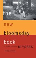 The New Bloomsday Book : A Guide Through Ulysses
